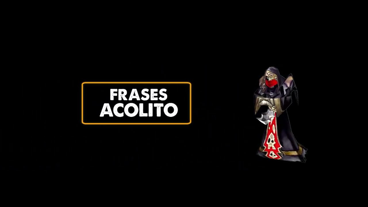 WARCRAFT3: FRASES ACOLITO