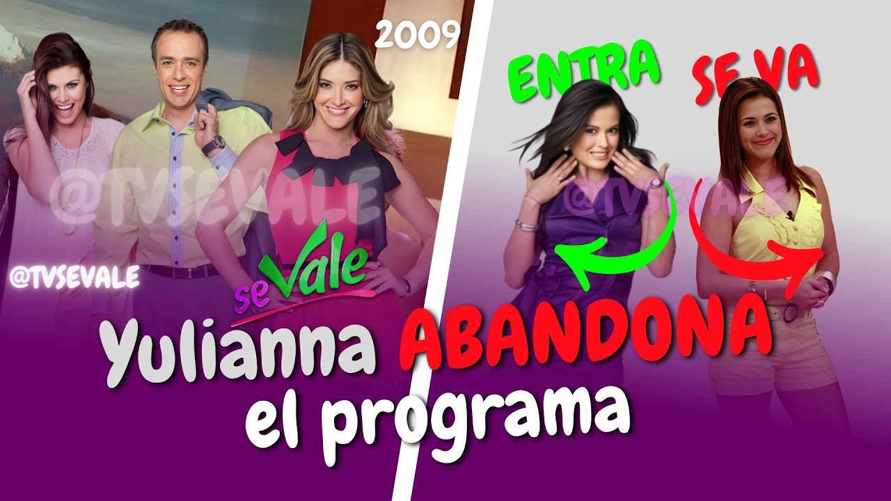 Yulianna Peniche abandona el programa, Mariana Echeverría la nueva conductora | Se Vale 2009