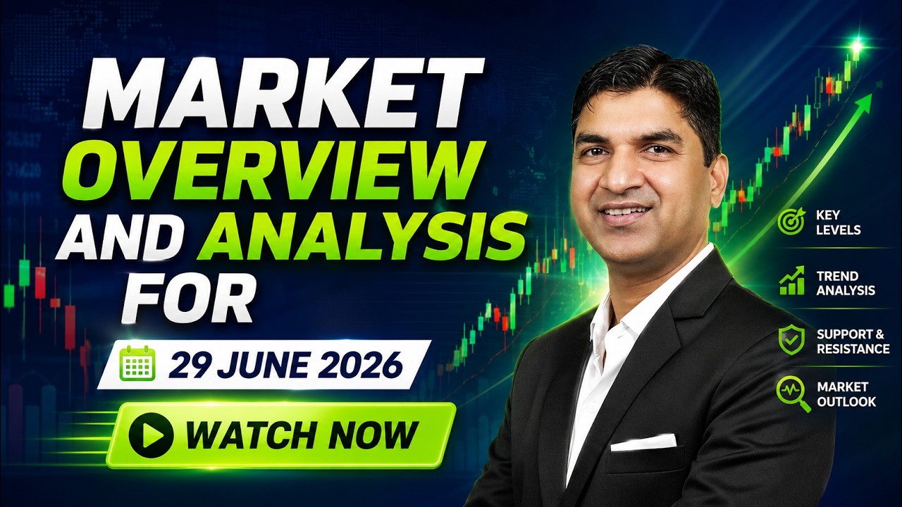 🔥NIFTY Market Analysis Today (29 June 2026) | Key Support & Resistance | Monday Trading Strategy