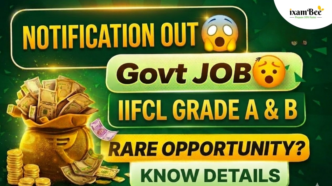 IIFCL Grade A 2026 Notification Explained | Eligibility, Salary , Vacancy, Exam Pattern & Strategy