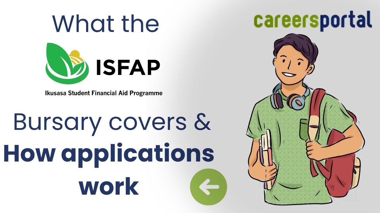What The ISFAP Bursary Covers & How Applications Work | Careers Portal x ISFAP