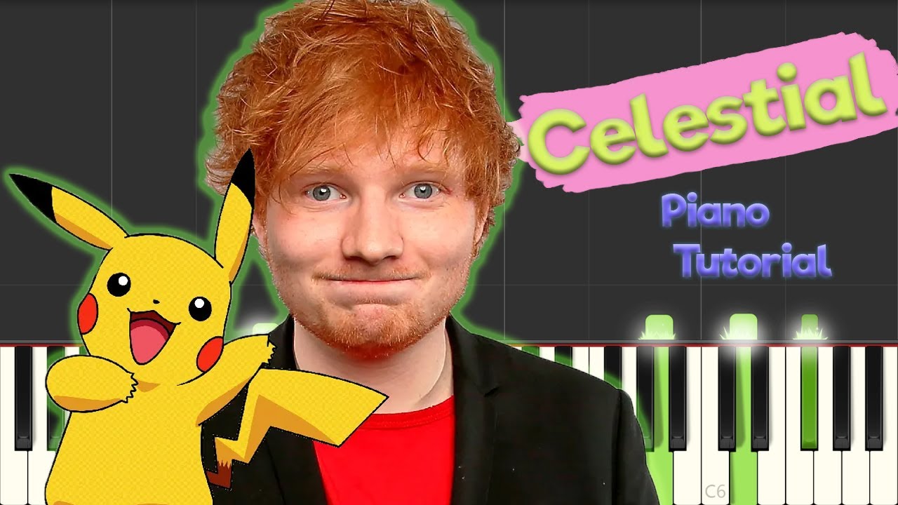 Ed Sheeran, Pok&eacute;mon - Celestial - Piano Tutorial