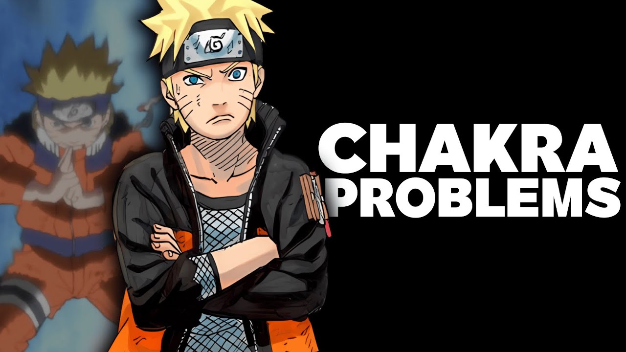Chakra In Naruto Is CONFUSING