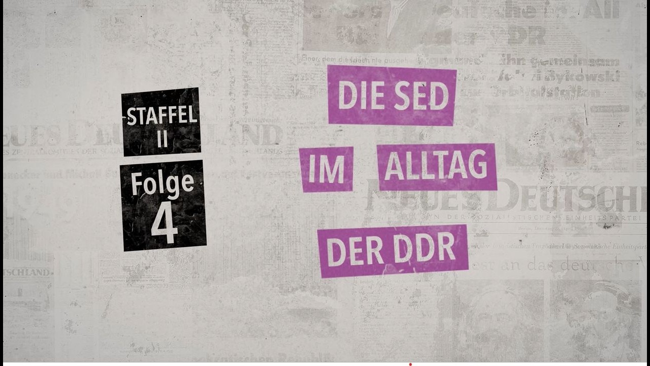 Die SED im Alltag der DDR - 