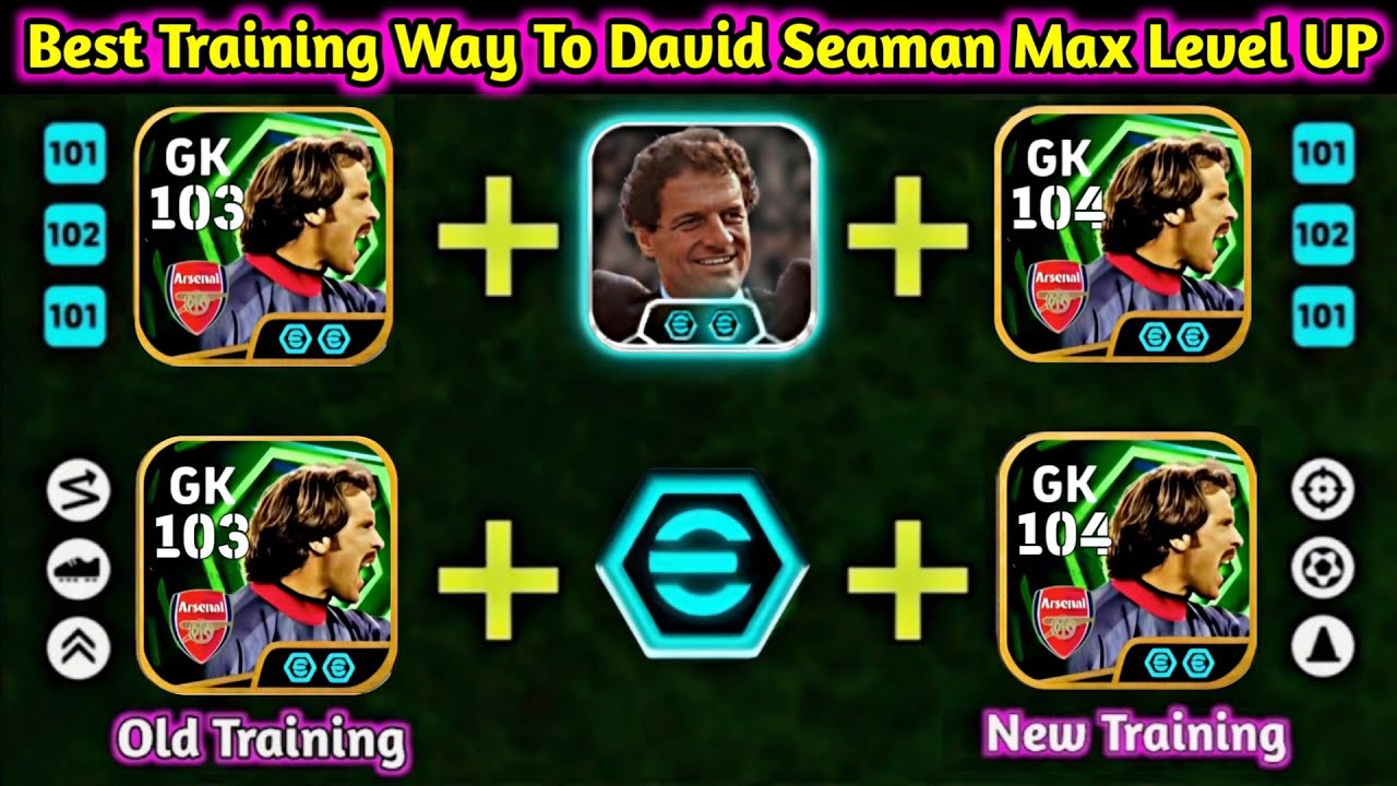 Best Training Way To David Seaman In Efootball 2026 | David Seaman Max Level Efootball 2026