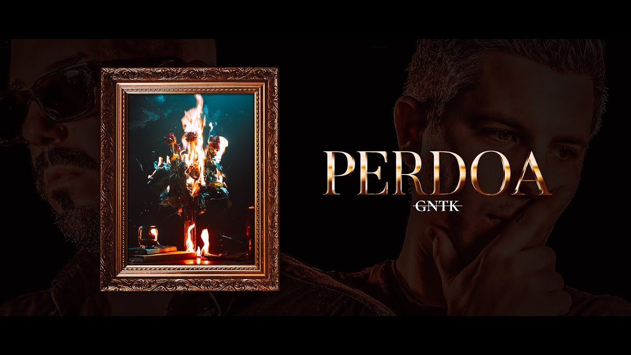 GNTK - Perdoa