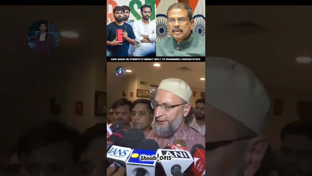 Asaduddin Owaisi Sahab On Students ki kamiyabi Best Reply To BJP Govt Dharmendra pardhan Istafa #cjp