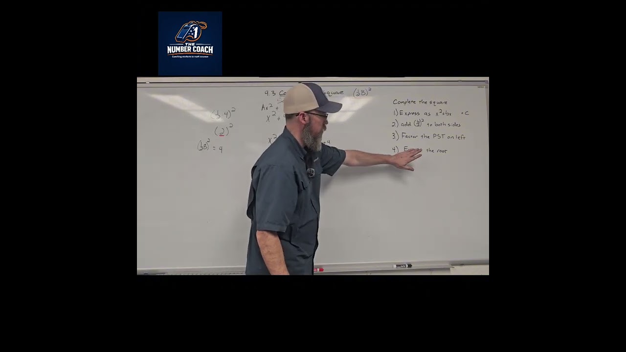Algebra 1: 9.3 Complete the Square