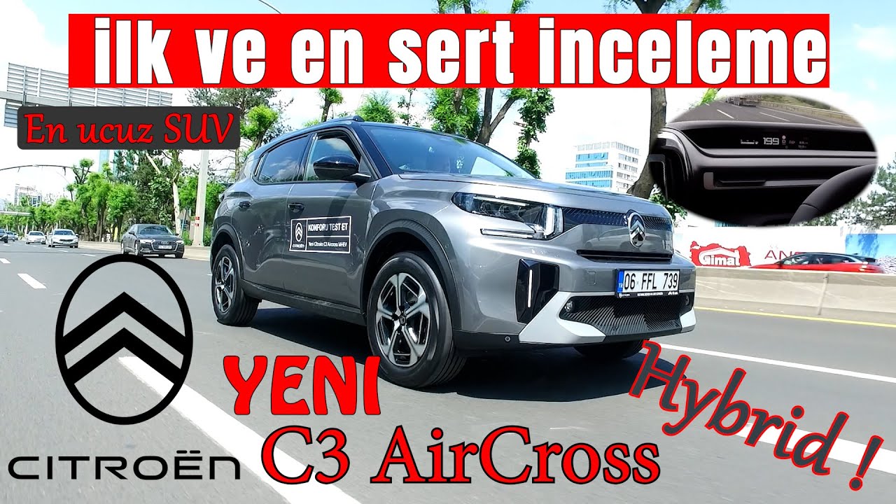 Yeni Citroen C3 AirCross / 1.2 Hybrid / Peki Sizce Nasıl? / En detaylı inceleme ve Sert Test Sürüşü