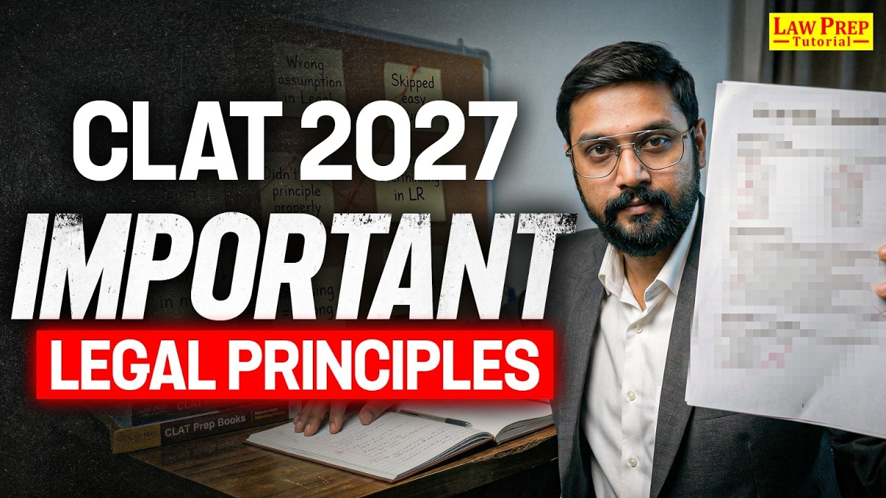 Legal Reasoning: Important Legal Principles | CLAT 2027 Preparation