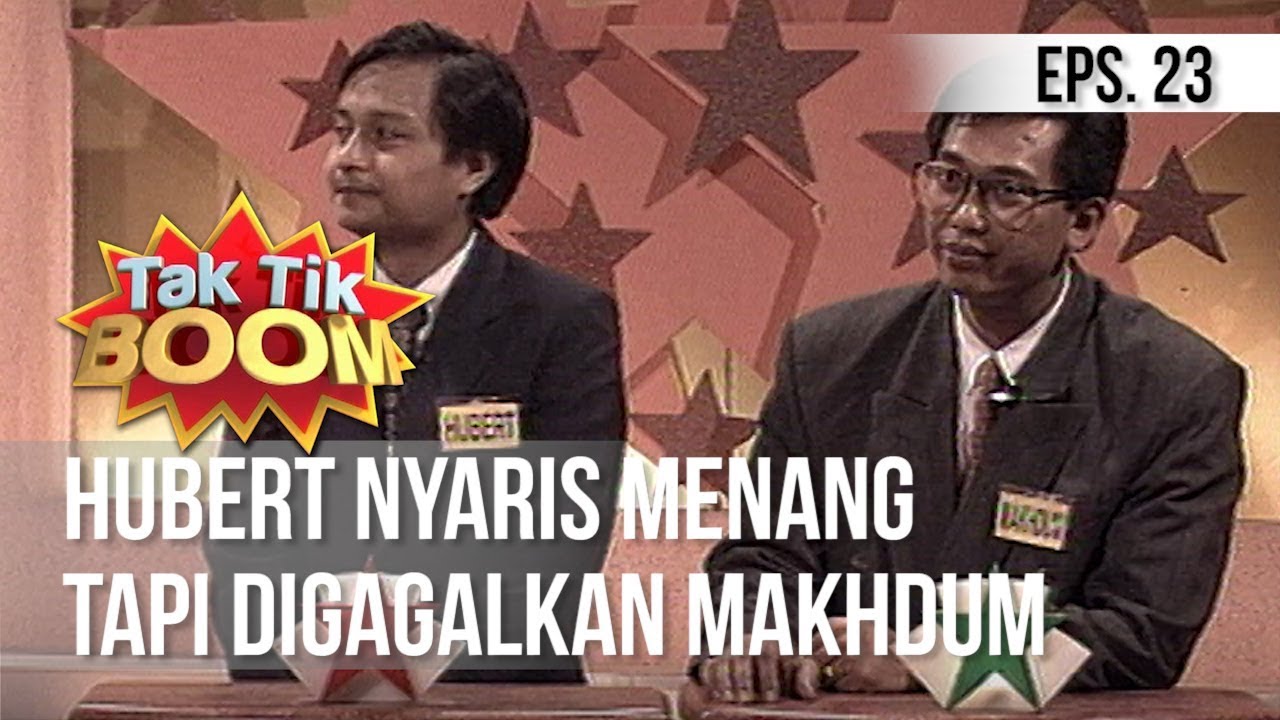 KUIS TAK TIK BOOM X - Hubert Nyaris Menang Tapi Digagalkan Makhdum | Episode 23