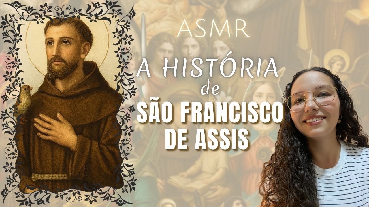 A história de São Francisco de Assis - ASMR Católico | Lendo até você dormir