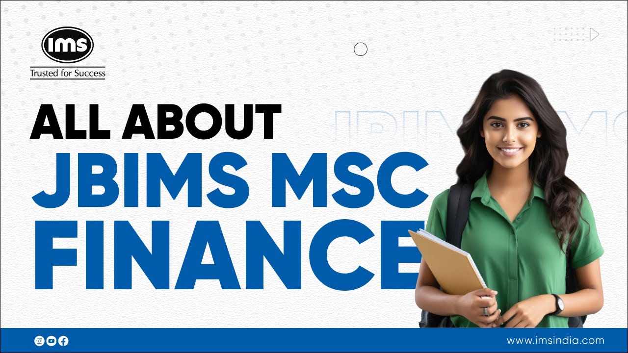 All about JBIMS MSc Finance | Admission Process, Interview Preparation, and Q&A | IMS India