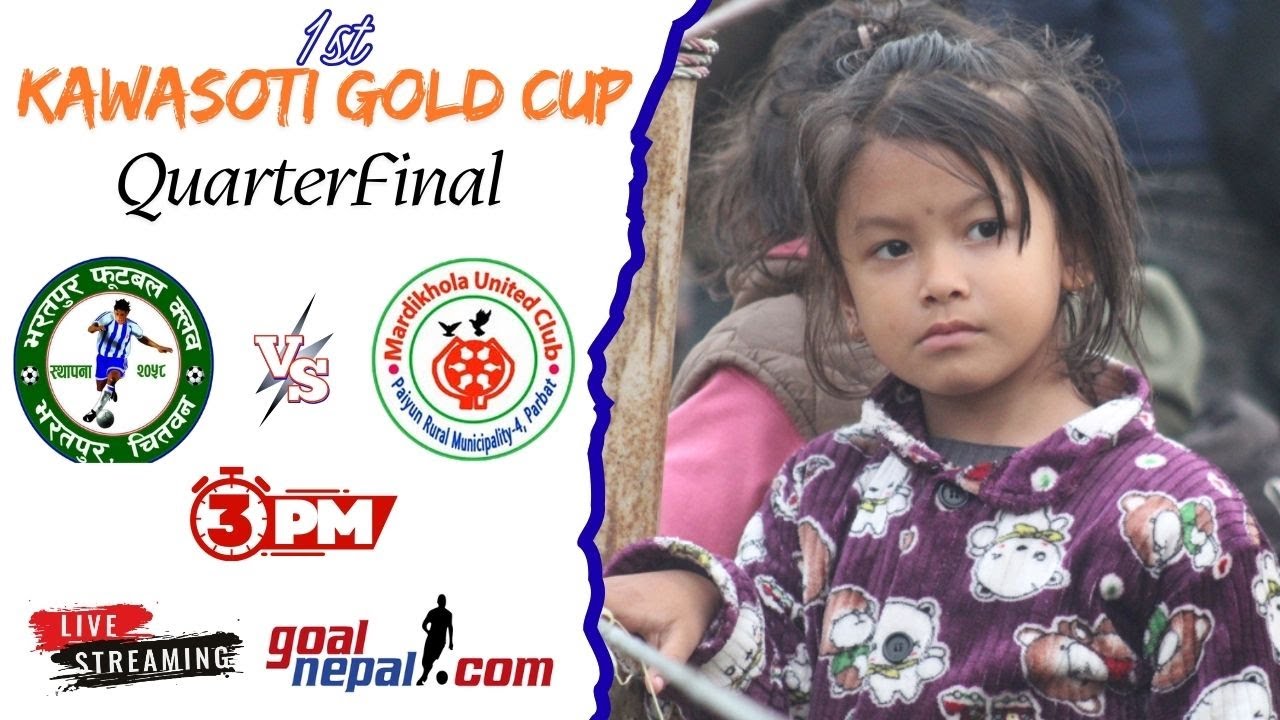 1st Kawasoti Gold Cup(QFs) :Hanami BFC, Bharatpur VS Mardikhola United FC, Parbat 💪 🔥