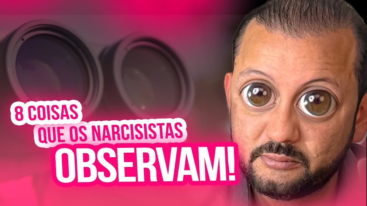 8 COISAS QUE OS NARCISISTAS OBSERVAM ENQUANTO BUSCAM SUPRIMENTOS