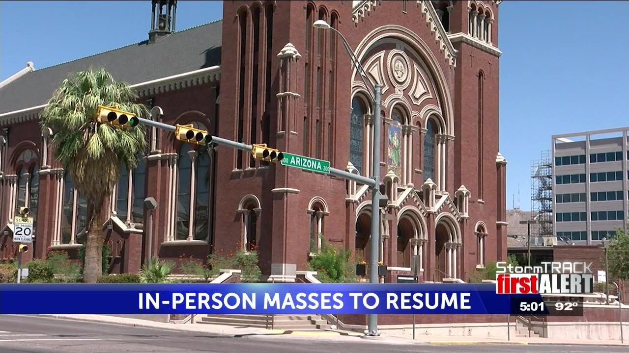 El Paso Catholic Diocese says in-person Mass to resume at 25% capacity next week