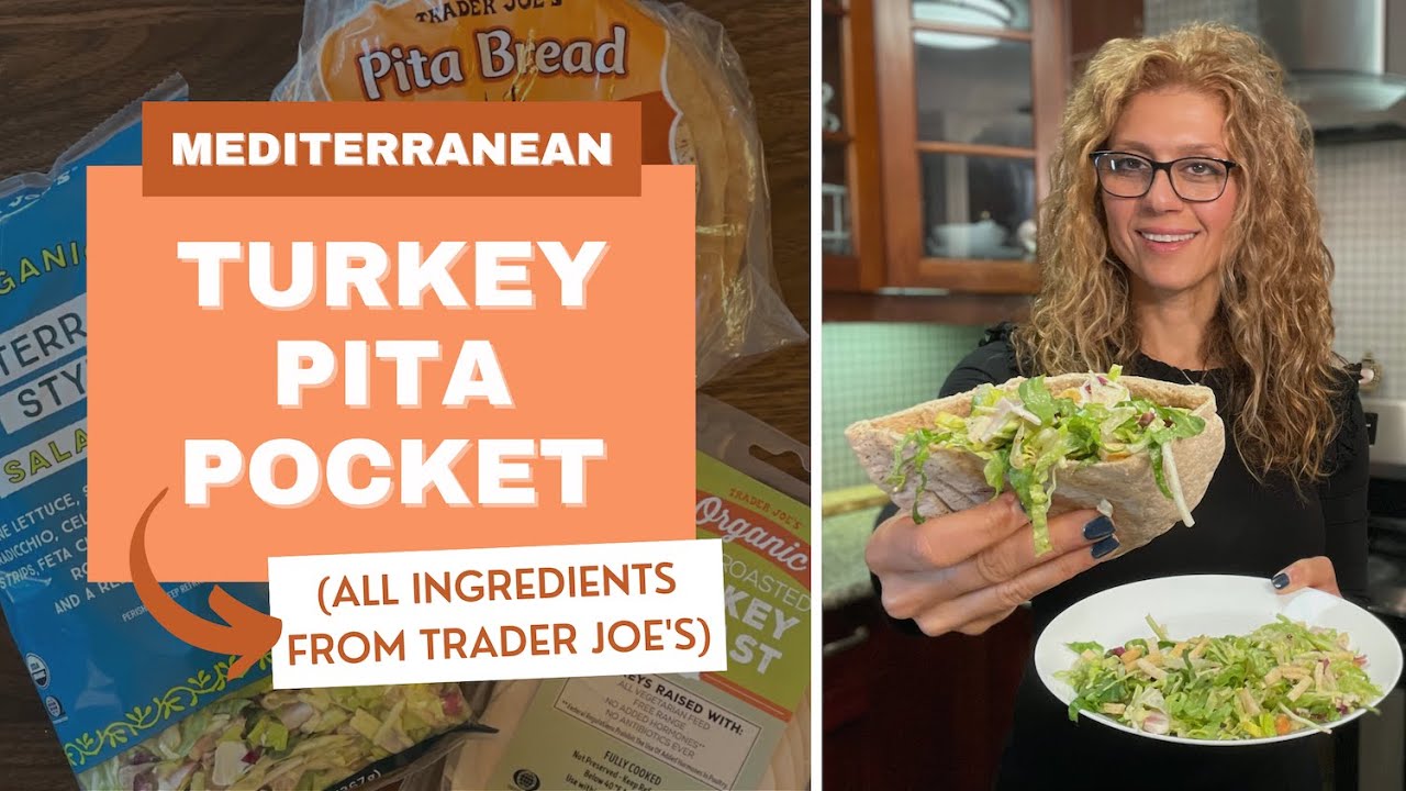 Mediterranean Turkey Pita Pocket | Easy Lunch Recipe | Healthy Eating at Trader Joe's