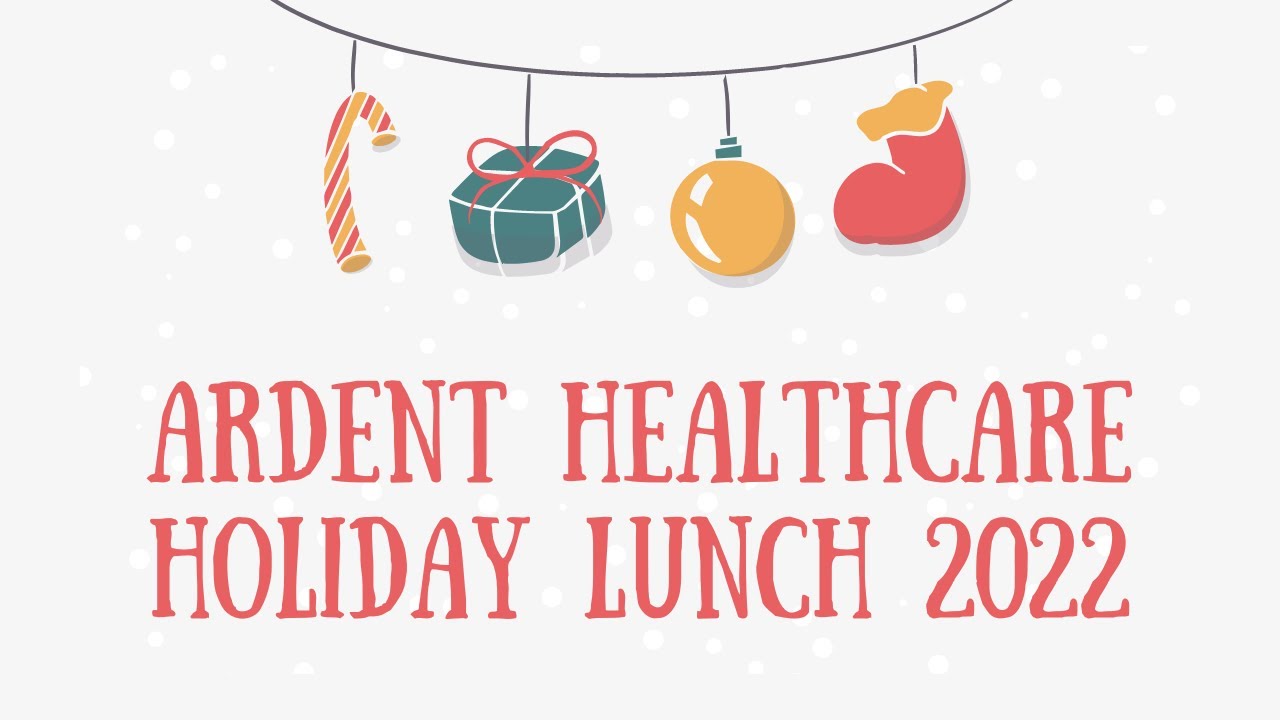 Ardent Holiday Lunch 2022