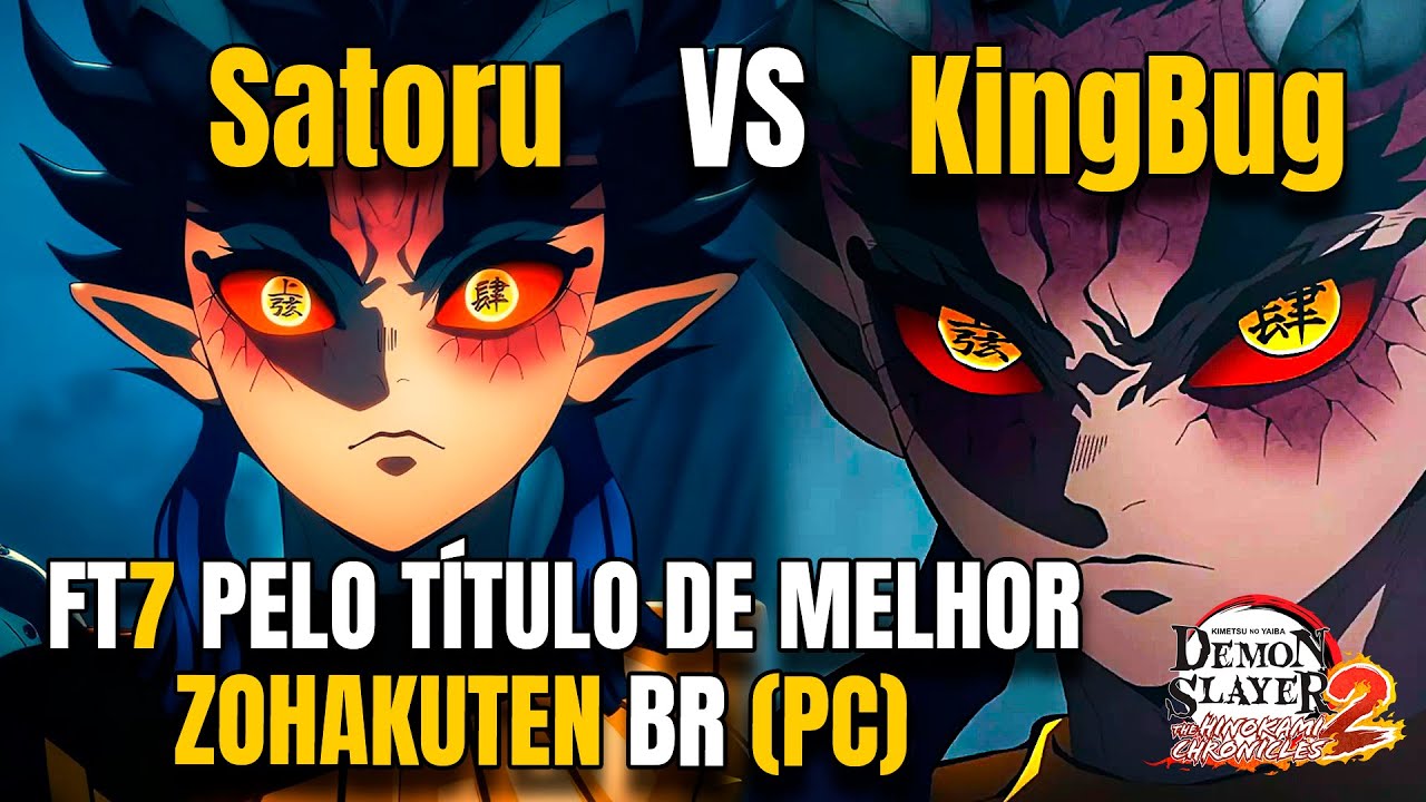 FUI DESAFIADO PELO MELHOR JOGADOR DE DEMON SLAYER 2 DO PC PELO TÍTULO DE MELHOR ZOHAKUTEN DO BRASIL!