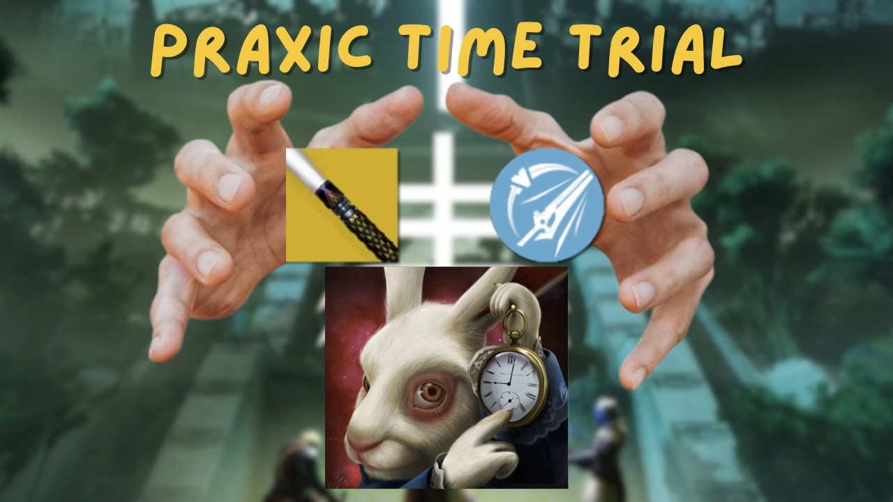 Worlds worst Praxic time trial #PraxicTimeTrials