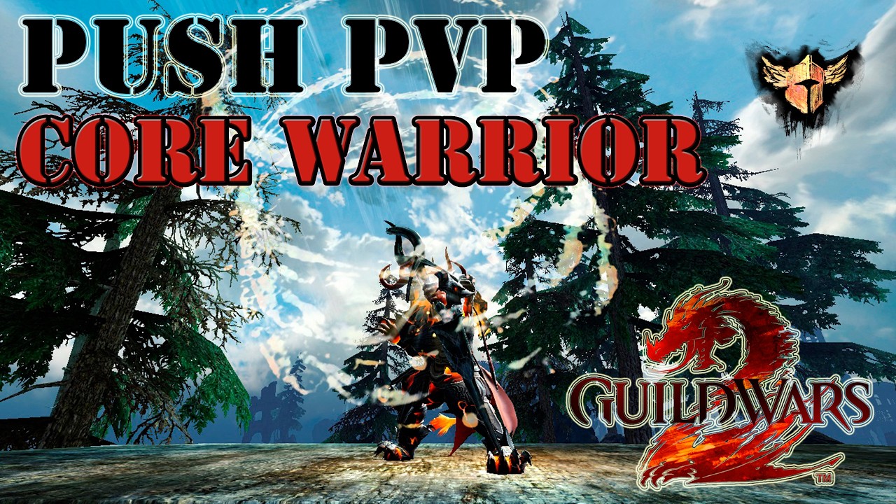 GW2 - Ranked sPvP (Push Season) - Core Warrior Power - 410k Damage / Top Kills / Defense