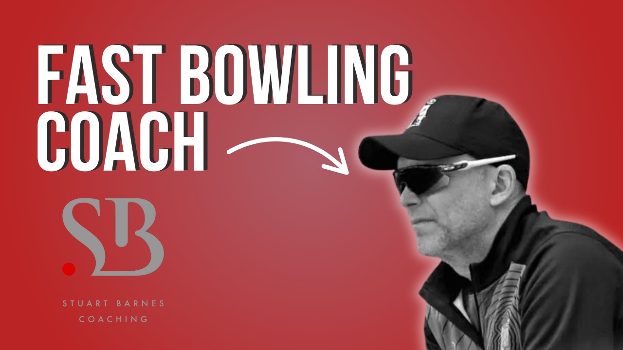 Fast Bowling Masterclass (Technical + S&C Coach) |  Stuart Barnes | Part 1