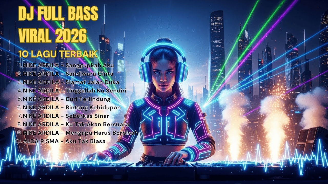 🎧 DJ NIKE ARDILLA NONSTOP 2026‼️ DJ Viral Full Bass