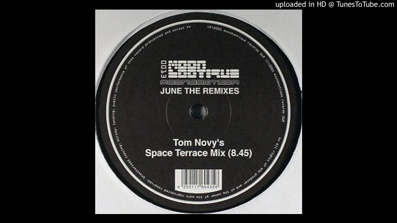 Moonbootica - June (Tom Novy's Space Terrace Mix)