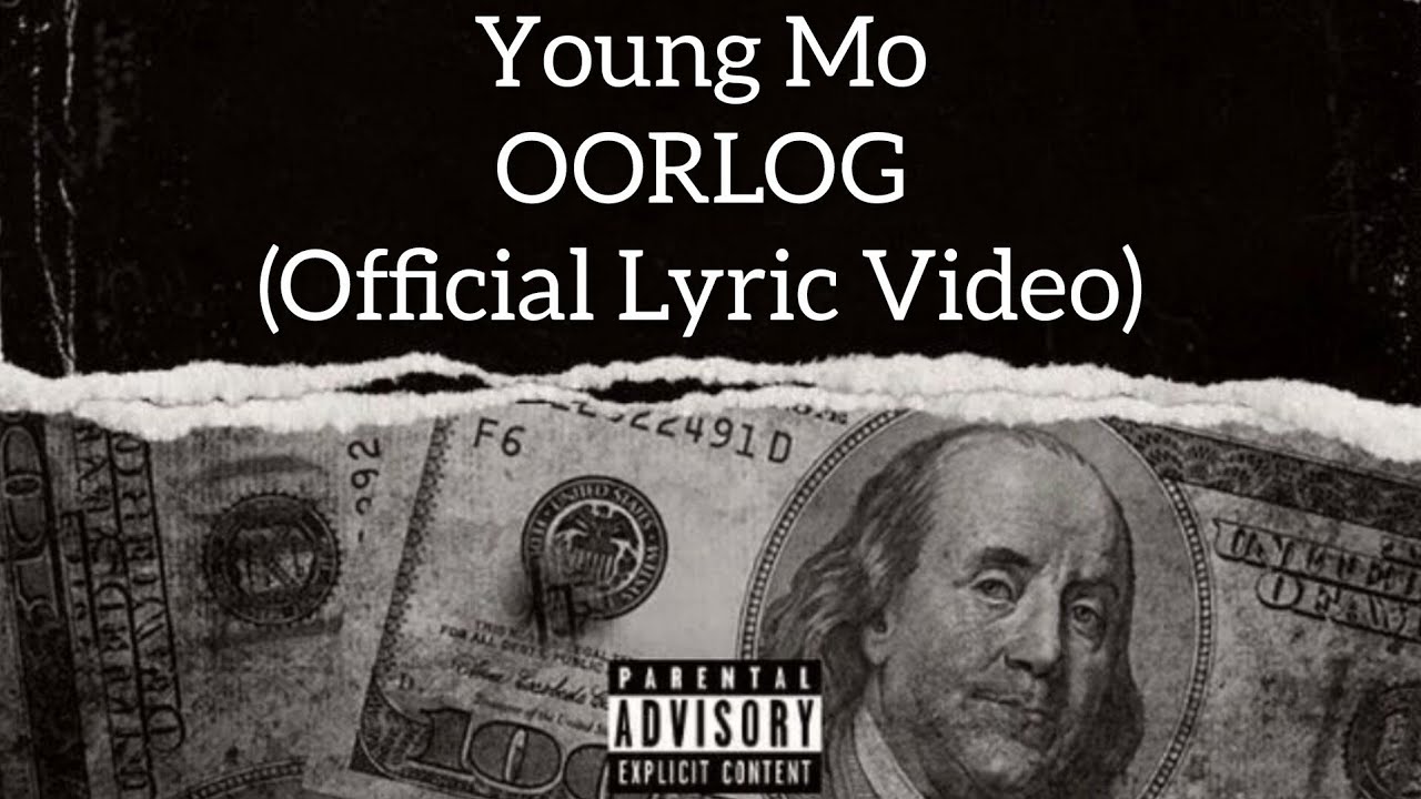 Young Mo – OORLOG (Official Lyric Video)