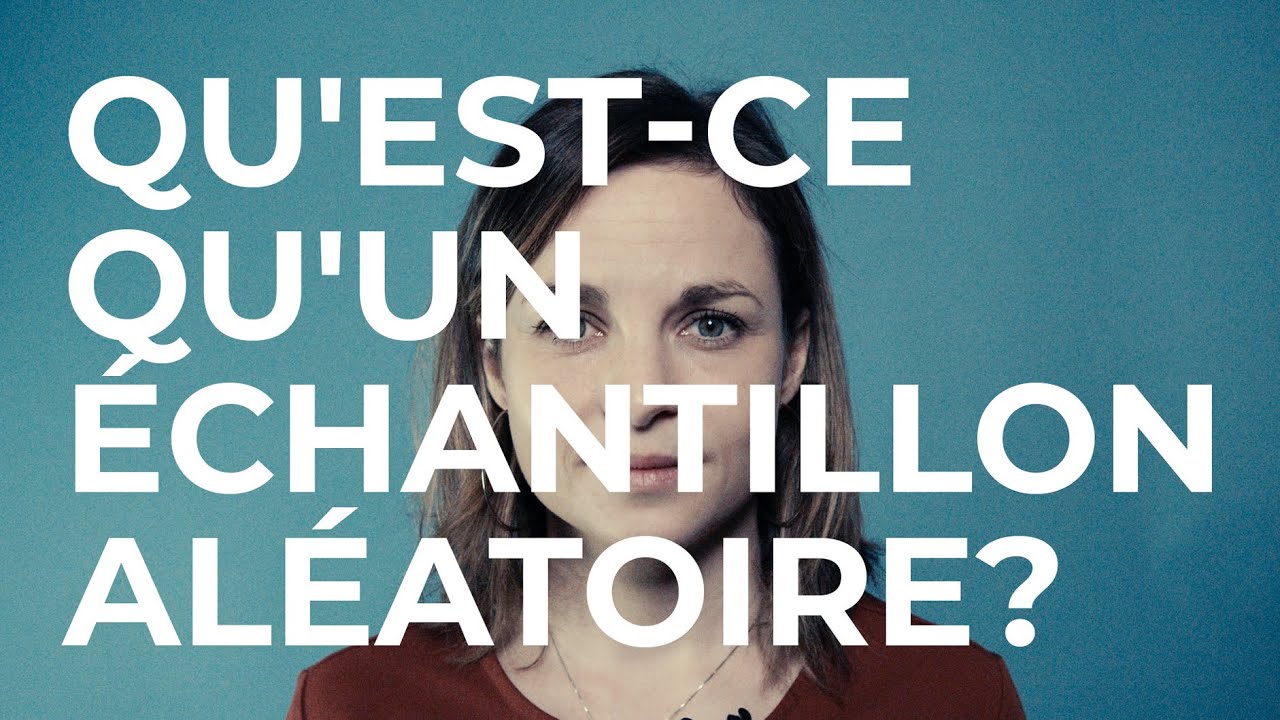 Qu''est-ce qu'un &eacute;chantillon al&eacute;atoire? SCIENCE IN A MINUTE by SSPH+