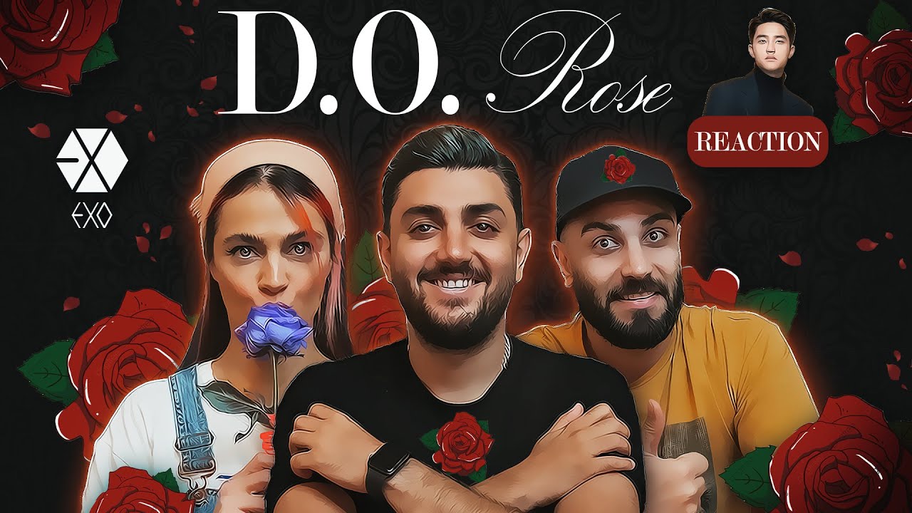 KenareTeam - 3 members - Reacting to - D.O.- Rose MV - Aidin Tavassoli