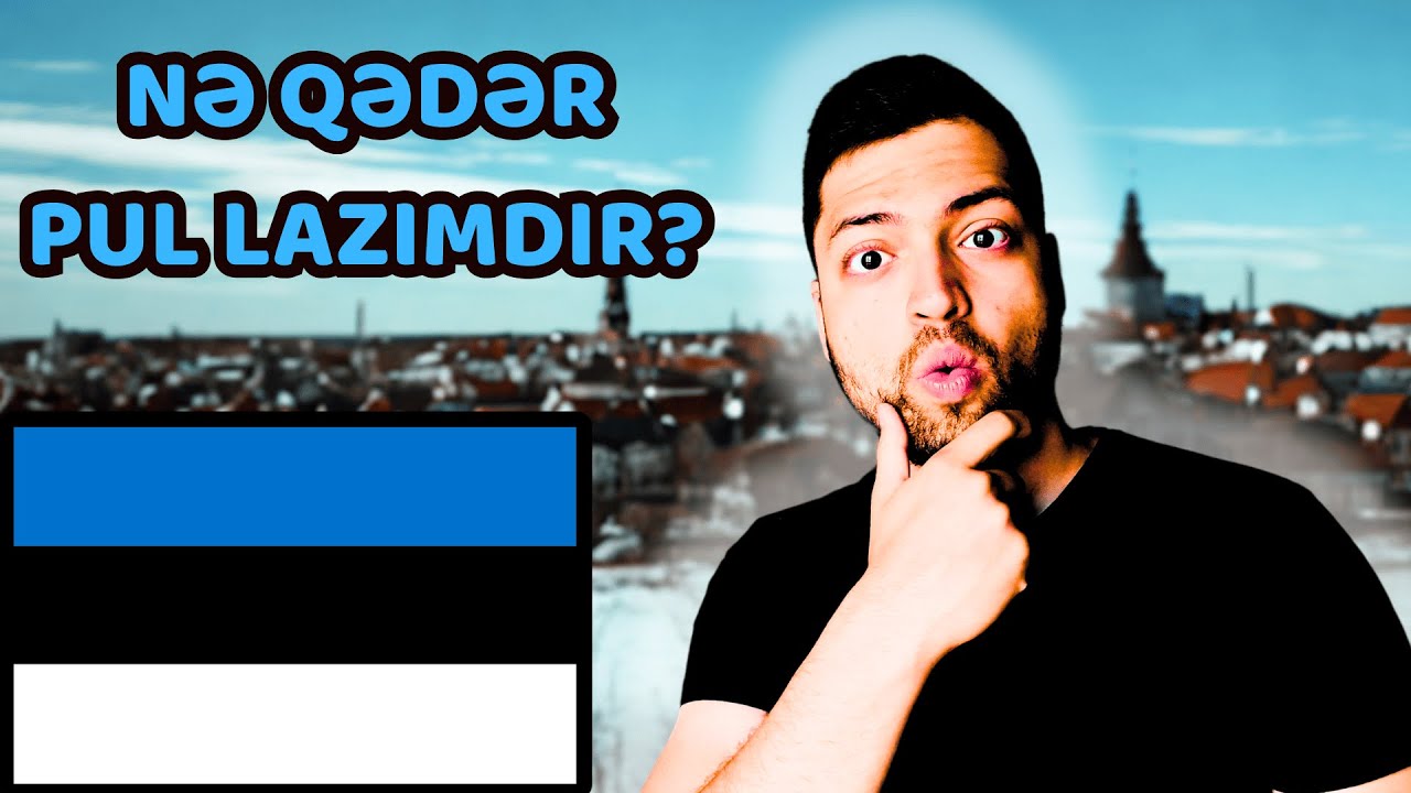 Estoniya bahalı ölkədirmi? | Estoniyada təhsil | Xaricdə təhsil