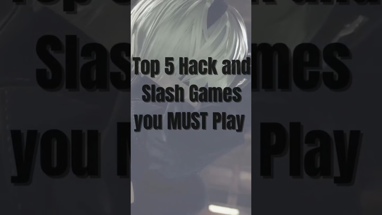 Top 5 Hack and Slash Games you MUST Play
