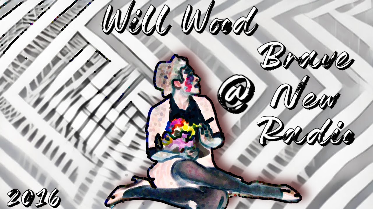 Will Wood Live @ Brave New Radio FM 2016