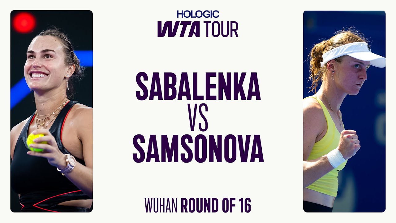 Арина Соболенко vs Людмила Самсонова | 2025, Ухань, 1/8 финала | Обзор матча WTA