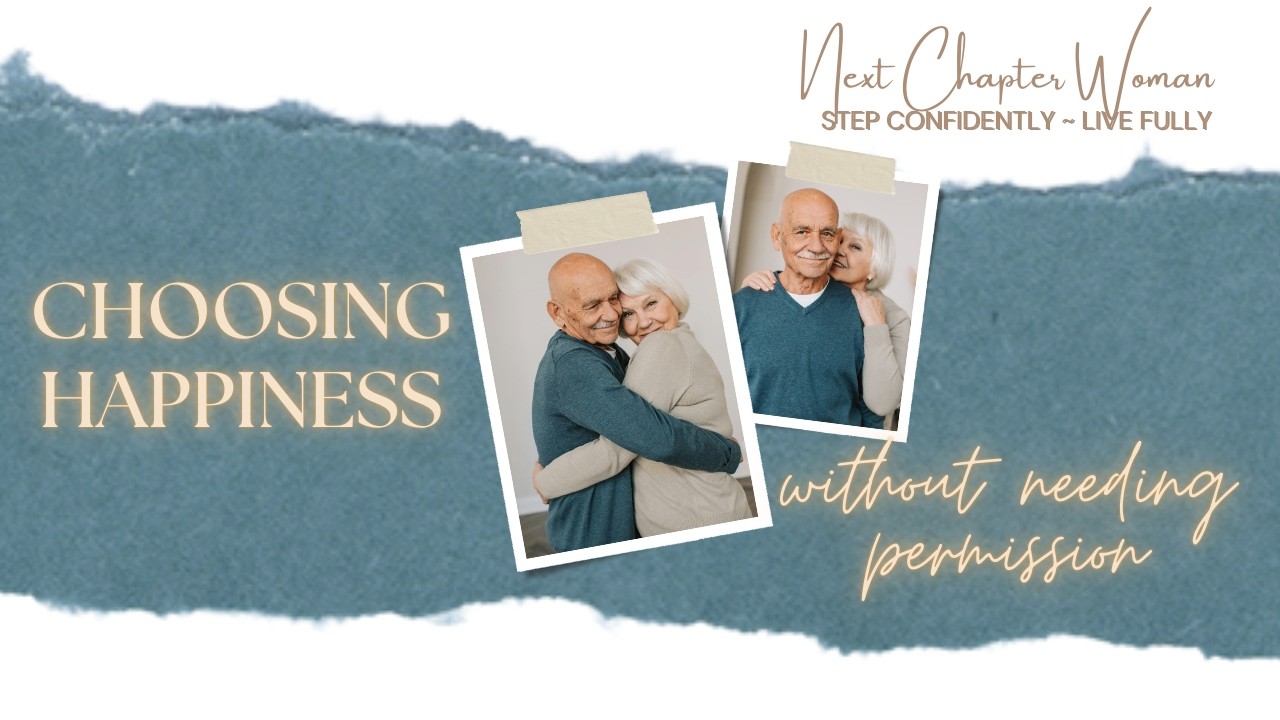 Choosing Happiness Without Needing Permission