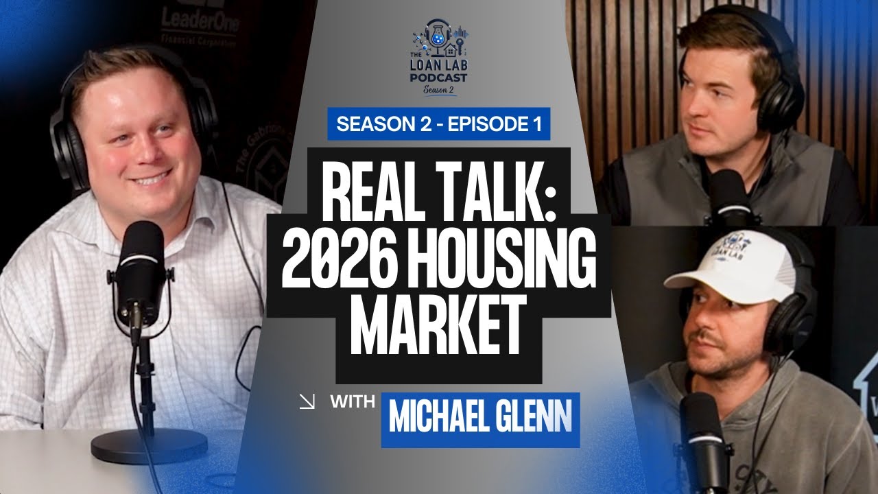 The Loan Lab Podcast Returns | Season 2 Episode 1