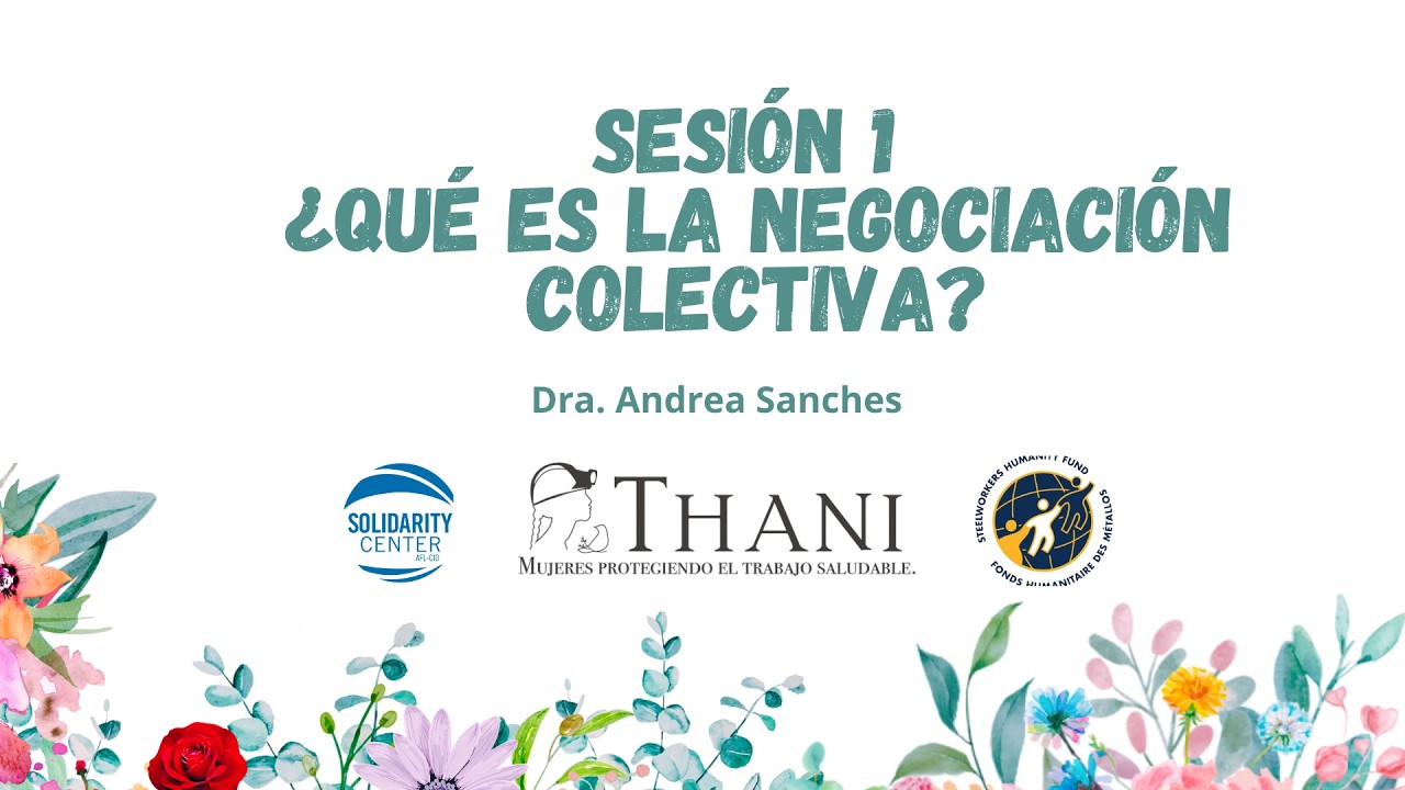 Sesión 1 ¿Qué es la negociación colectiva?