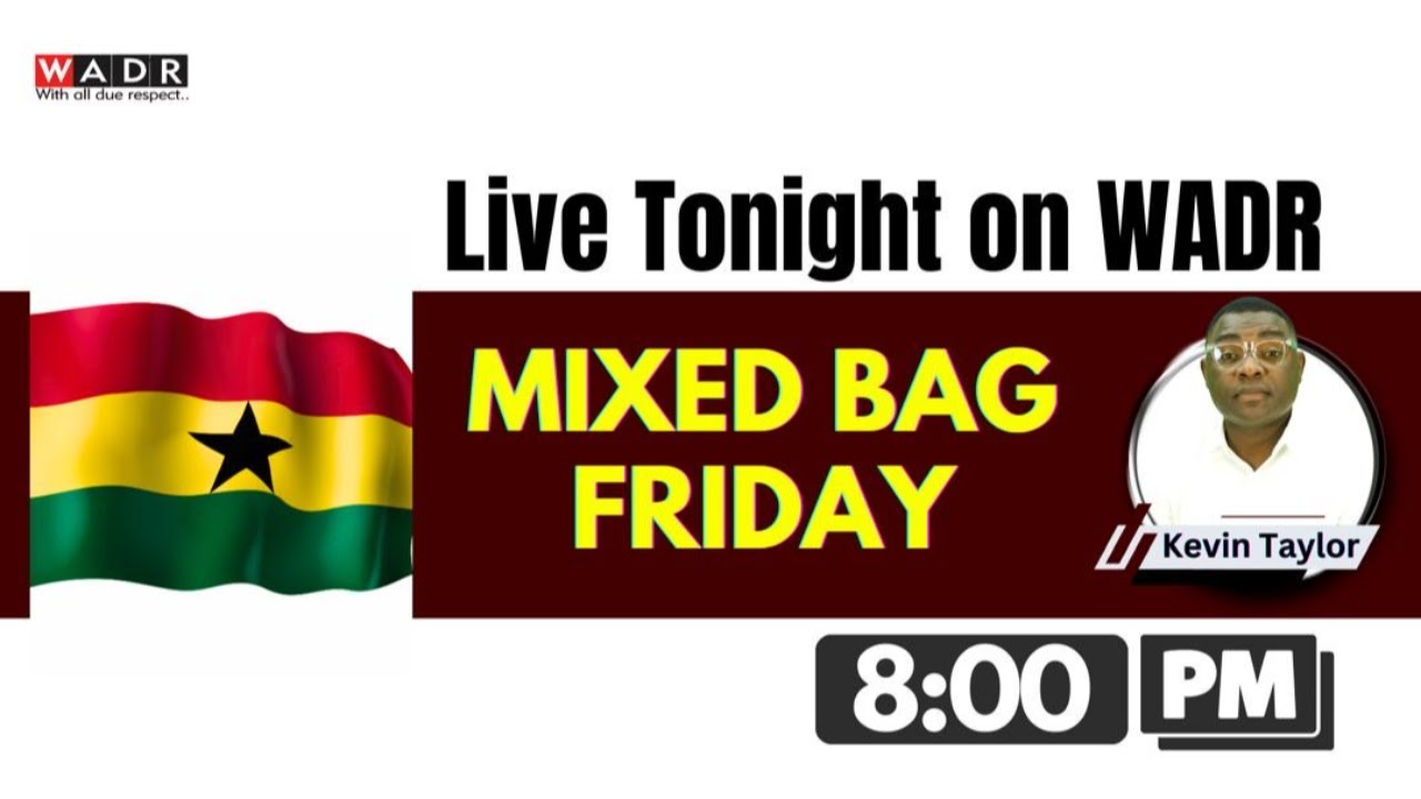 MIXED BAG FRIDAY
