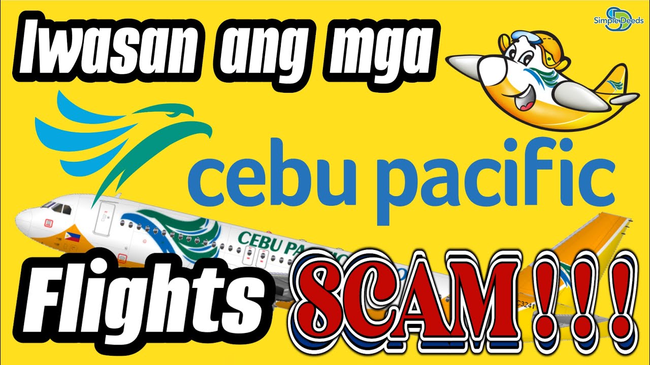 CEBU PACIFIC FLIGHTS SCAM -Mga TIPS kung Paano Maiiwasan #share #travel #cebupacificair #philippines