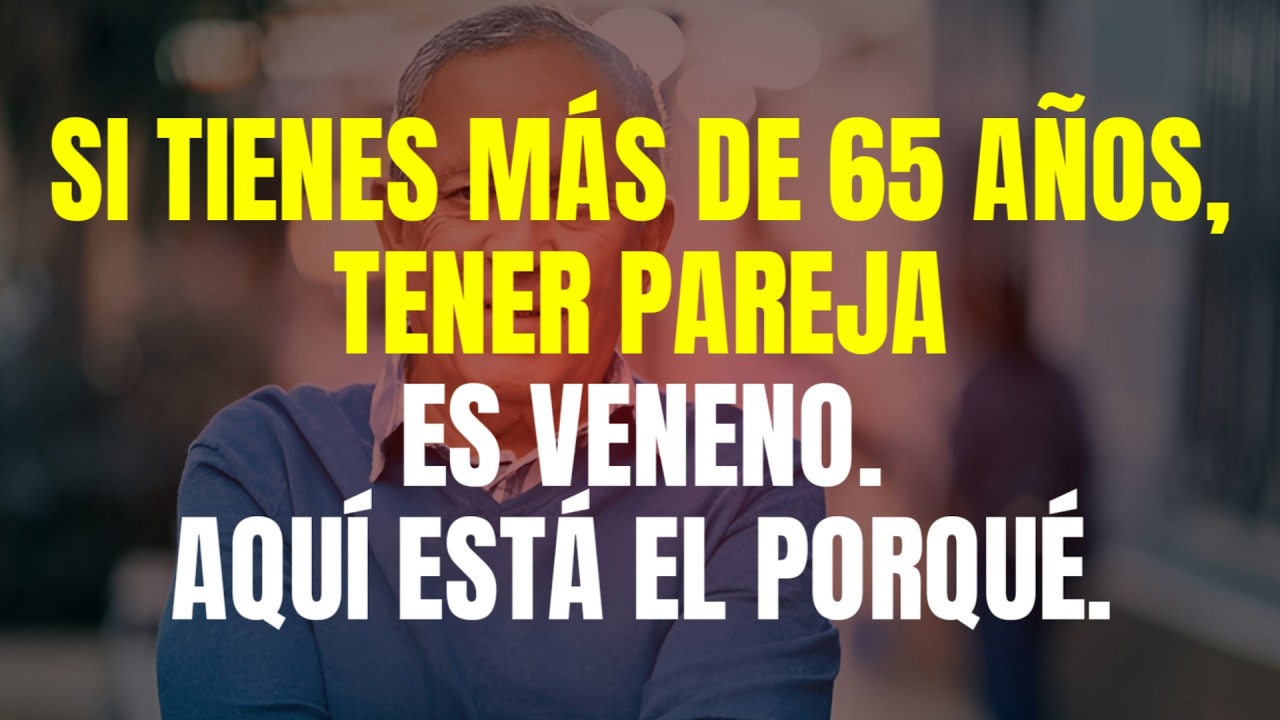 Pareja Después de los 65: 7 Razones por las que Estar Soltero Podría Ser Mejor