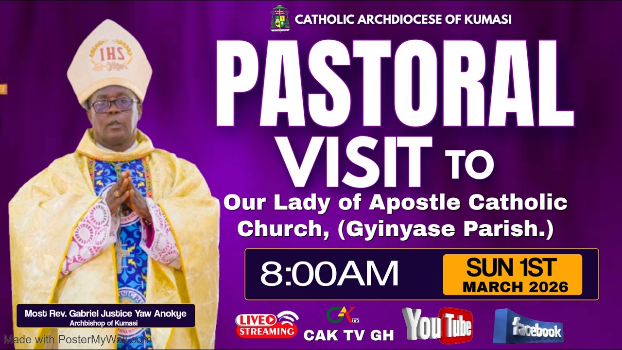 SUNDAY MASS : Second Sunday of Lent . and Pastoral Visis of Most Rev. Gabriel Justice Yaw Anokye