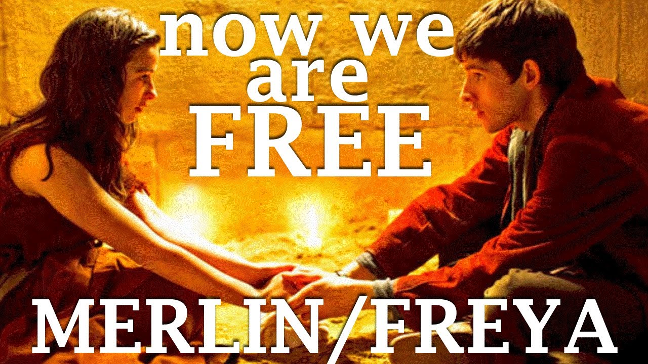 Now We Are Free - Merlin & Freya [Merlin]