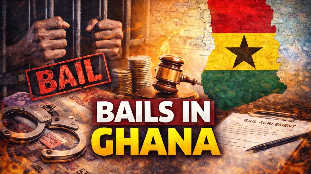 Beyond the Headlines: Ghana Bail Conditions Explained