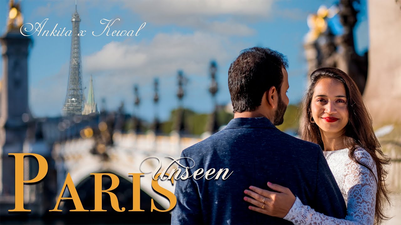 Paris Pre Wedding Shoot | BEST of Paris Locations 2023 | Concept based Film | Ankita & Kewal