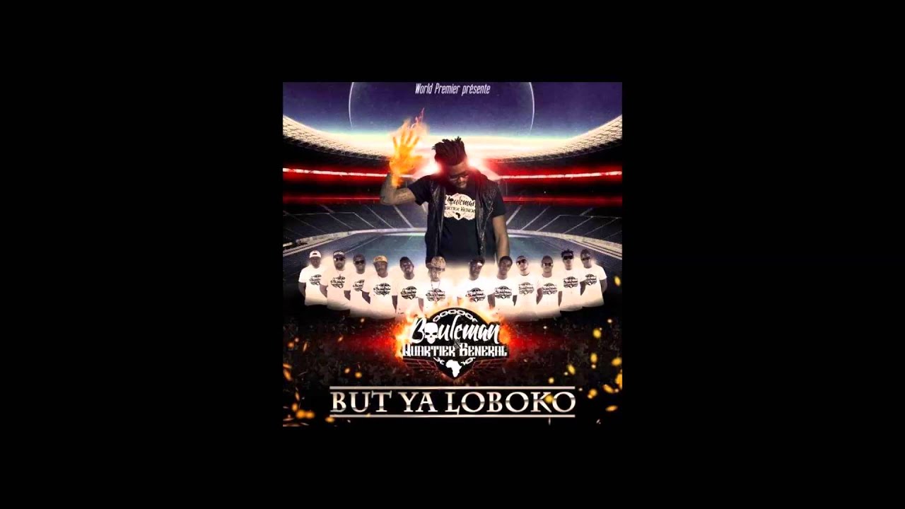 Bouleman & Quartier G&eacute;n&eacute;ral - But Ya Loboko Live 2013 (Audio)
