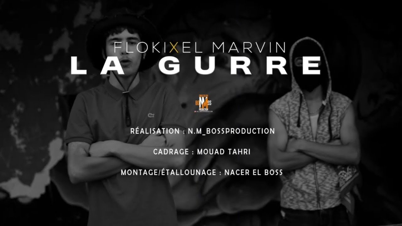 El Marvin X  @sfxiklof  -LA GURRE  (clip offciel)by rik beat