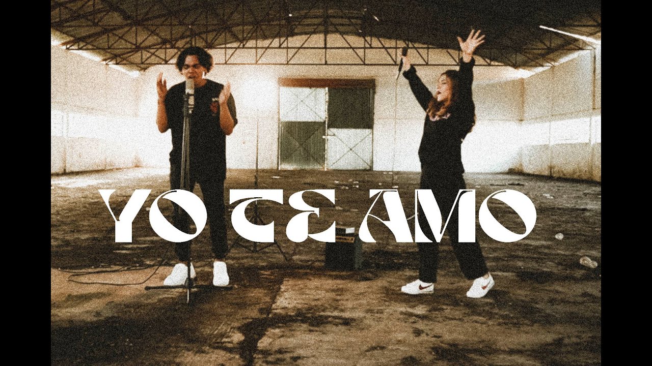 Yo Te Amo - UPPERROOM / TOMATULUGAR By Carolina y Jonatan (COVER)
