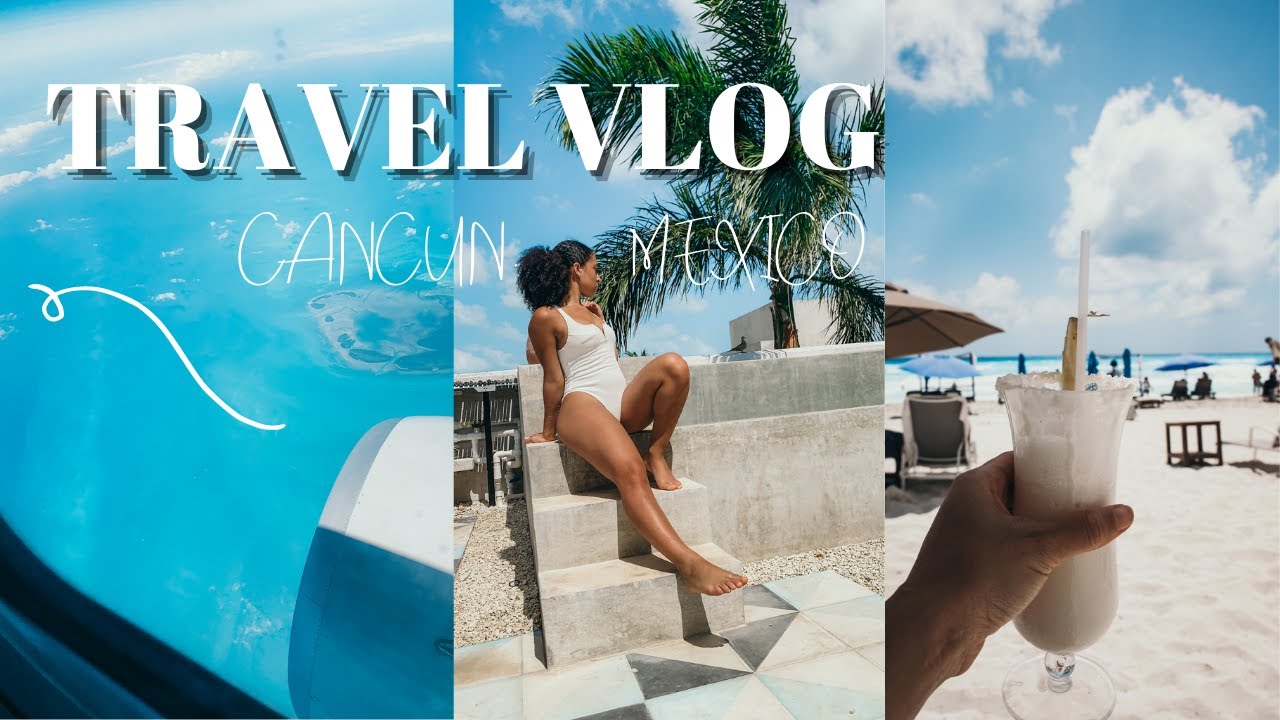 Je pars seule , Spring Break à Cancun  | vlog, beach,
