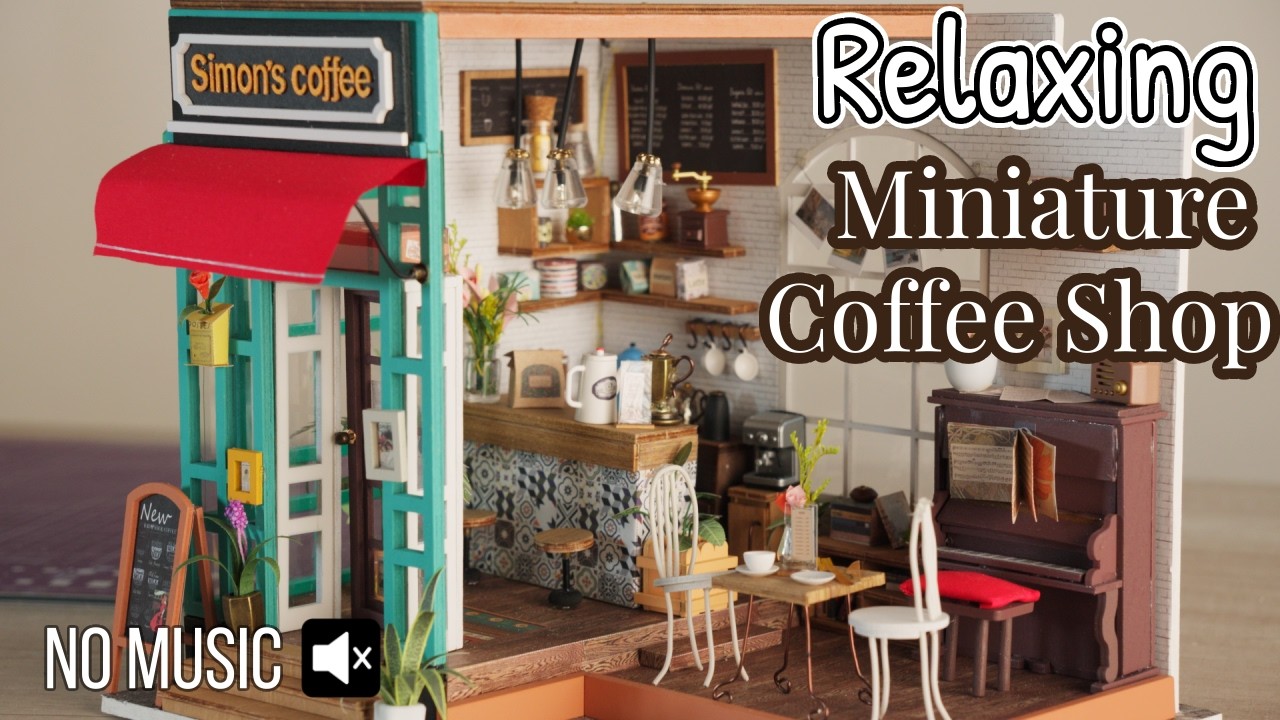 My first DYI Miniature Coffee Shop | Relaxing | No music 🔇